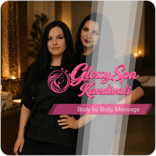 Body to Body Massage in Kandivali East